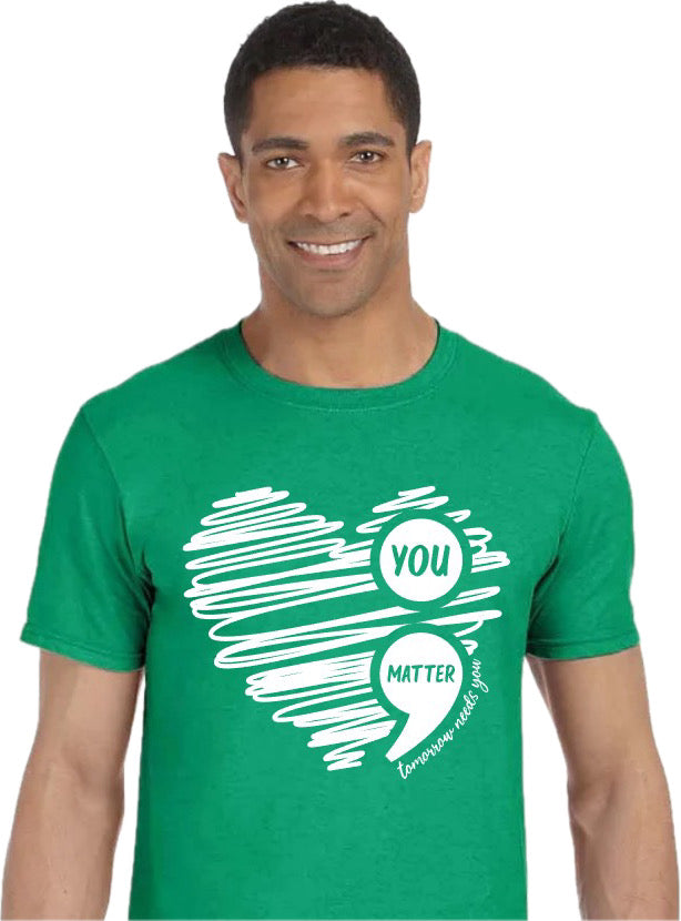 T-Shirt- “You Matter”