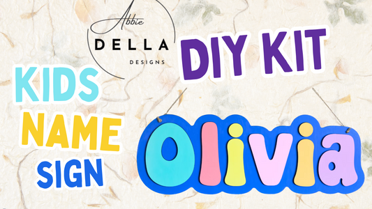 DIY KIT-  Kids Wooden Name Sign